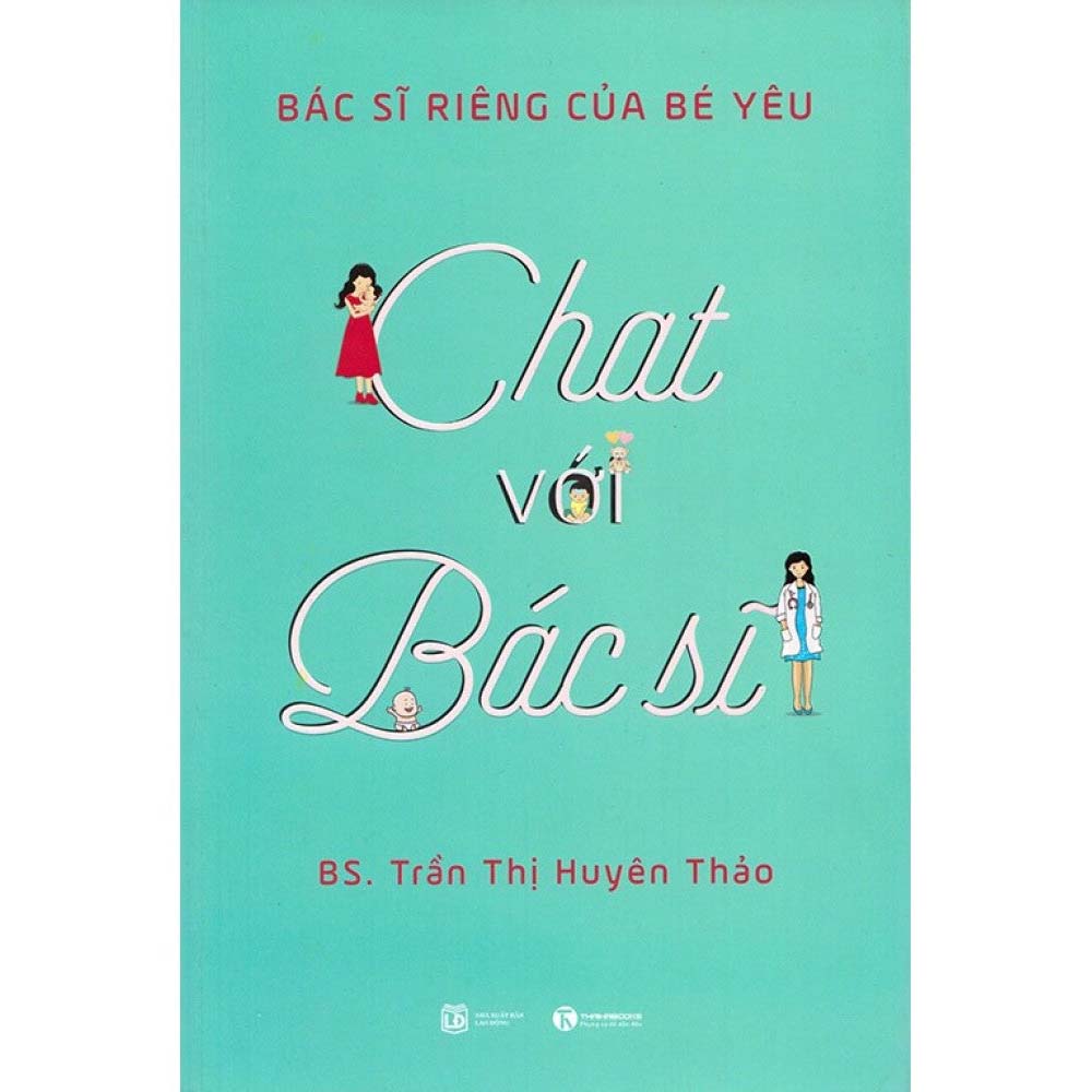 Bác Sĩ Riêng Của Bé Yêu - Chat Với Bác Sĩ - 1