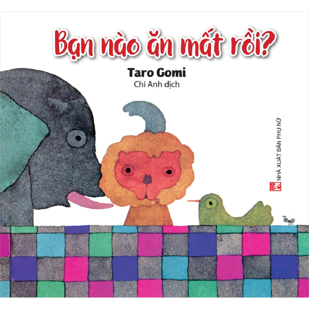Ehon Nhật Bản Cho Bé 0-3 tuổi - Bạn Nào Ăn Mất Rồi? - 1