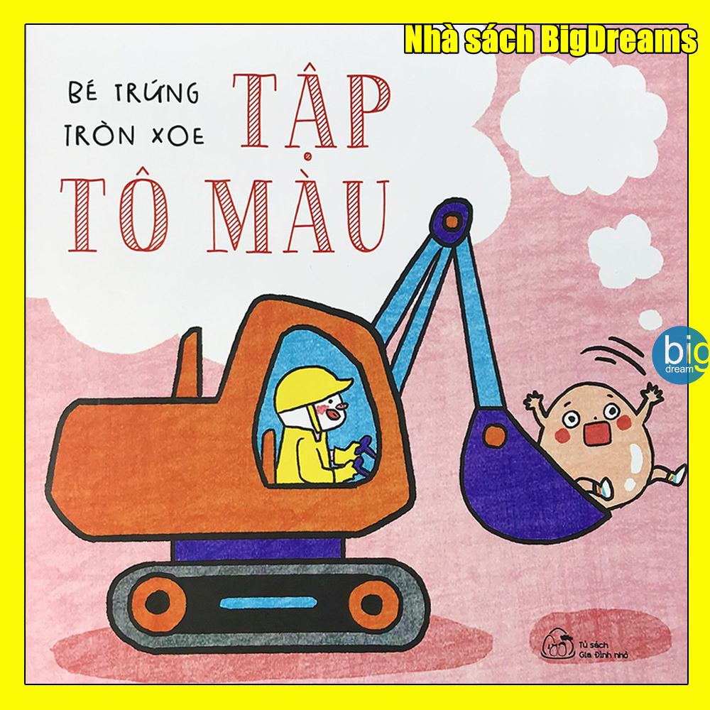 Tập tô màu - Bé trứng tròn xoe