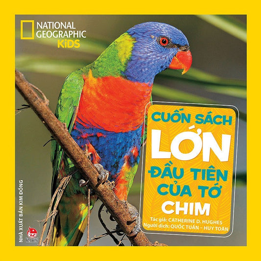 Cuốn Sách Lớn Đầu Tiên Của Tớ - Chim