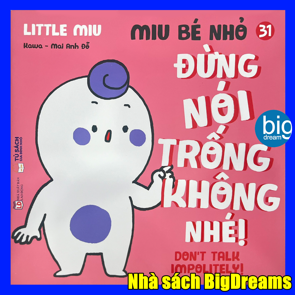 Song Ngữ Miu Bé Nhỏ Phần 3 - Ehon Kĩ Năng Sống Cho Bé 1-6 Tuổi (Bộ 8 Quyển Có Lẻ)