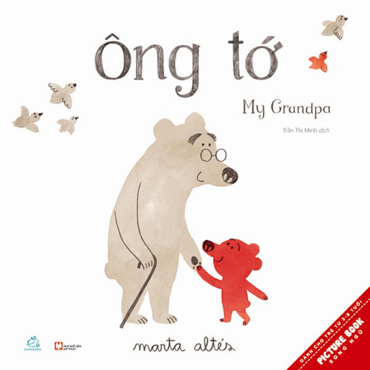 Song Ngữ - Ông tớ