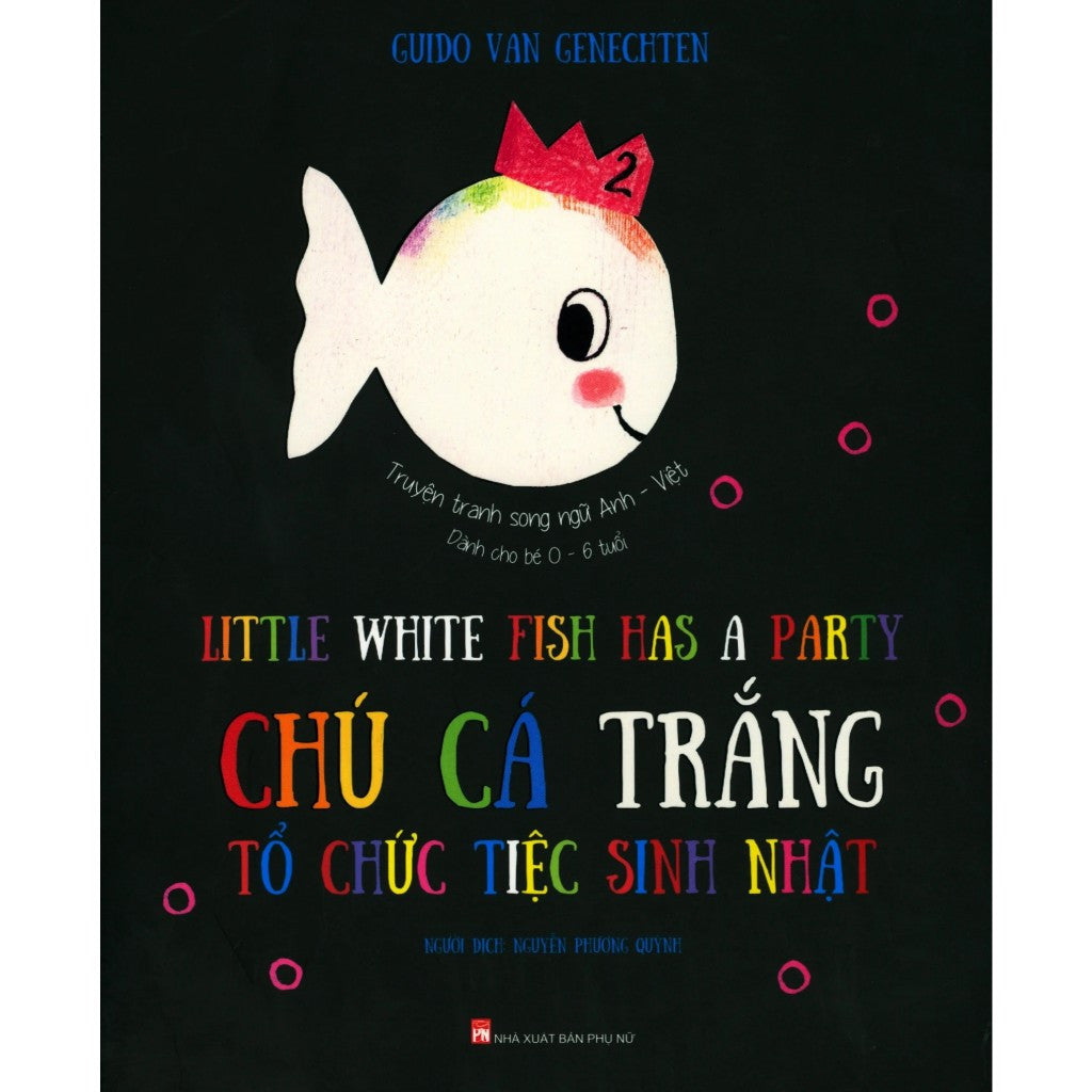 Chú Cá Trắng - Song Ngữ Cho Bé 0-6 Tuổi