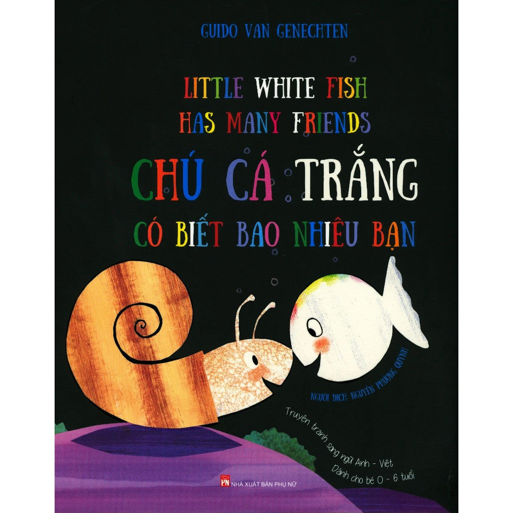 Chú Cá Trắng - Song Ngữ Cho Bé 0-6 Tuổi
