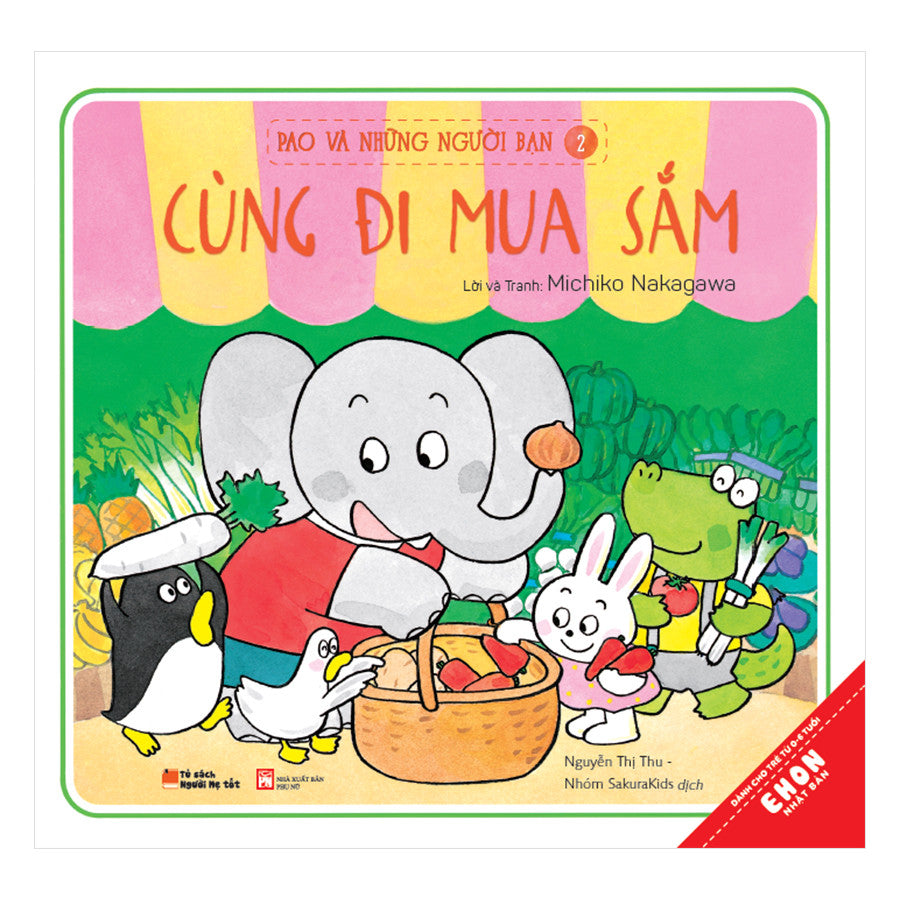 Pao Và Những Người Bạn - Ehon Nhật Bản