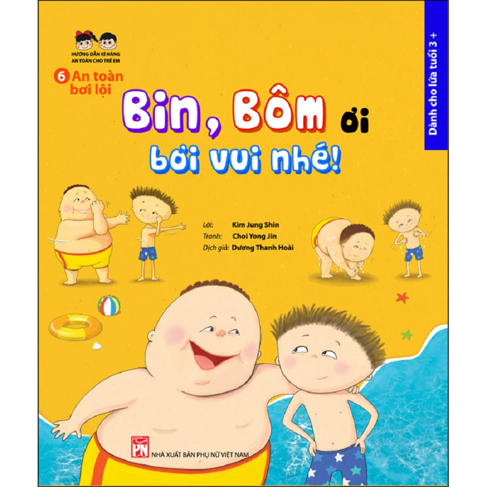 Hướng dẫn kĩ năng an toàn cho trẻ em - Phòng tránh dịch bệnh - Bin, Bôm ơi bơi vui nhé - 1