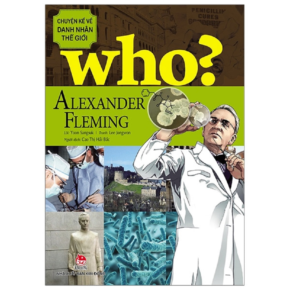 Chuyện kể về danh nhân thế giới - Alexander Fleming - 1