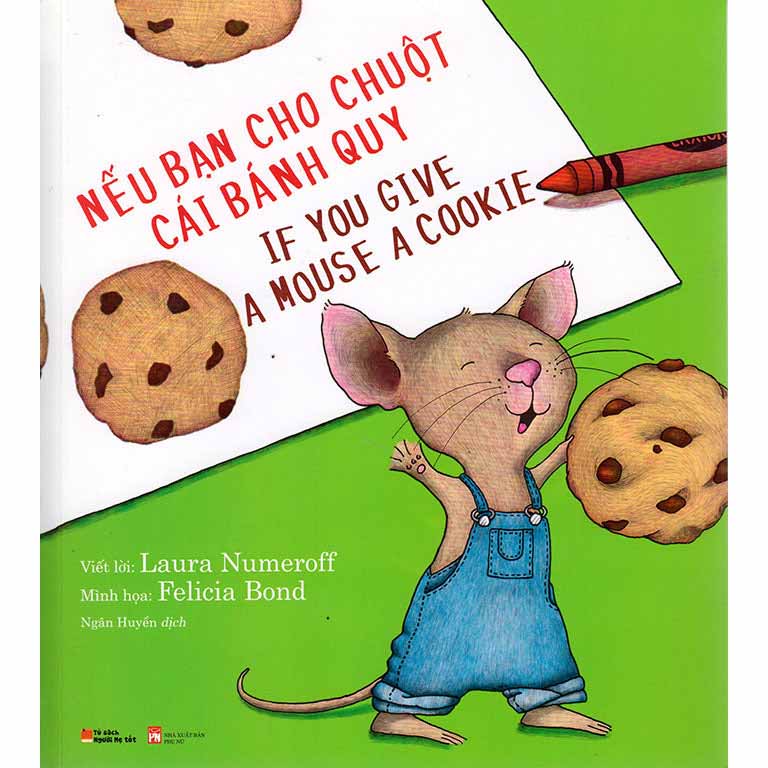 Nếu Bạn Cho Chuột Cái Bánh Quy (If You Give A Mouse A Cookie) - 1