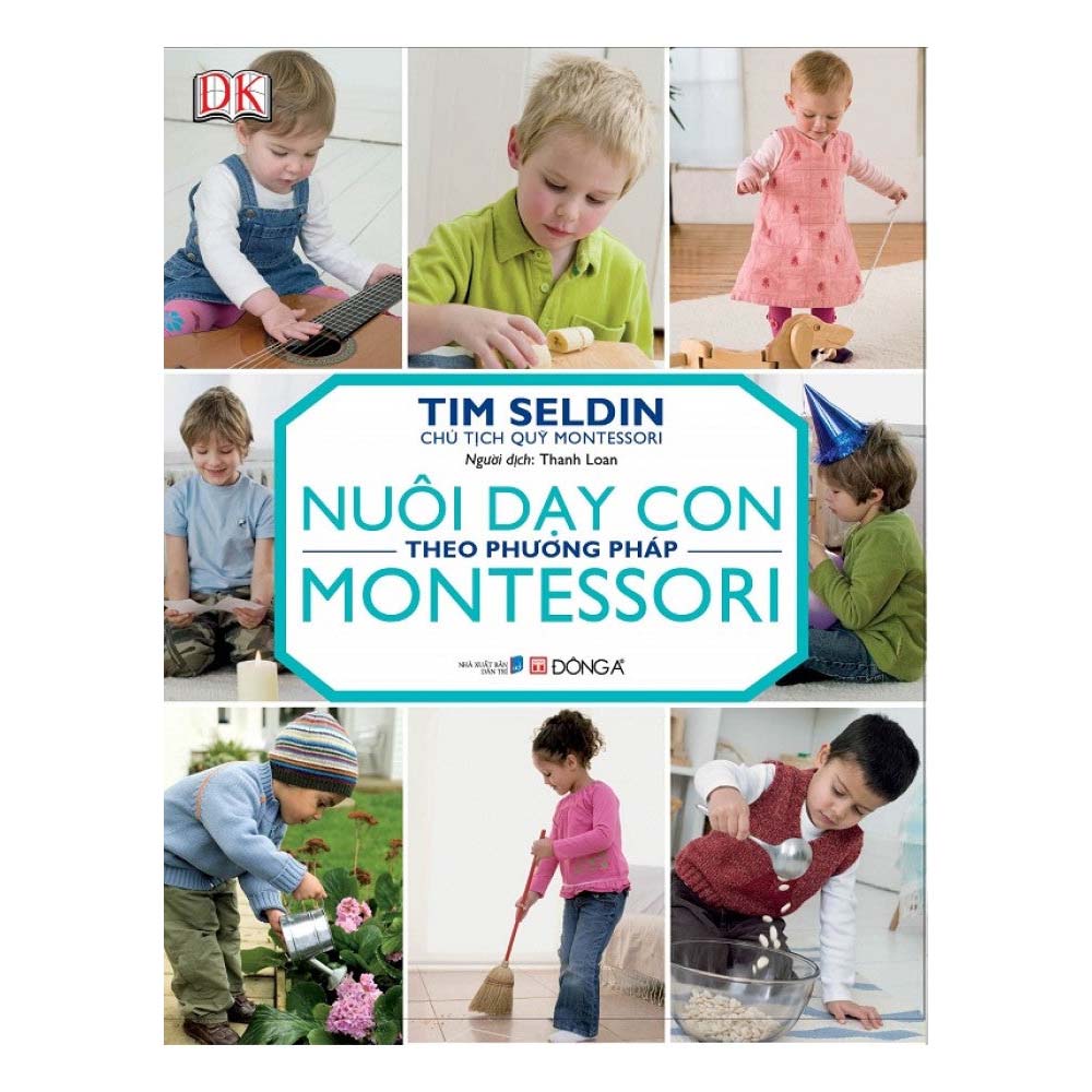Nuôi Dạy Con Theo Phương Pháp Montessori - 1