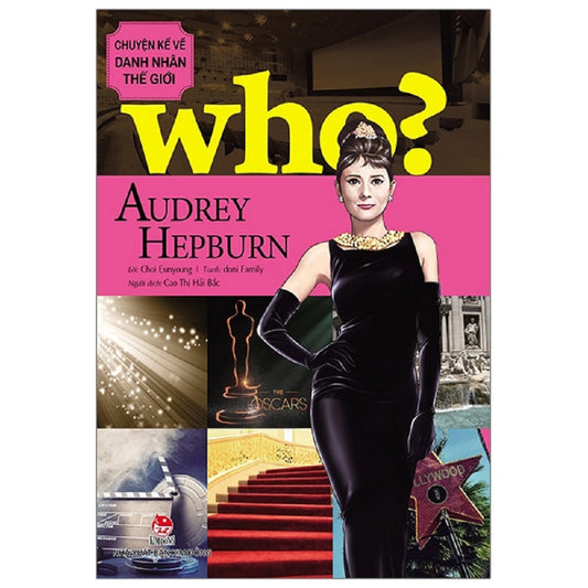 Chuyện kể về danh nhân thế giới - Audrey Hepburn - 1