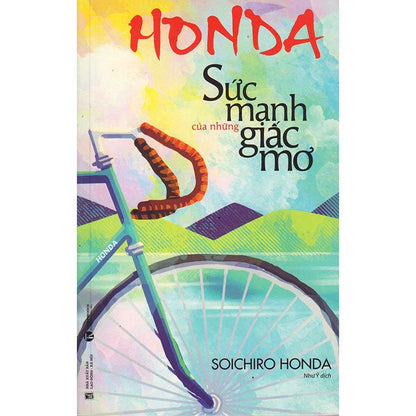 Honda - Sức Mạnh Của Những Giấc Mơ - 1