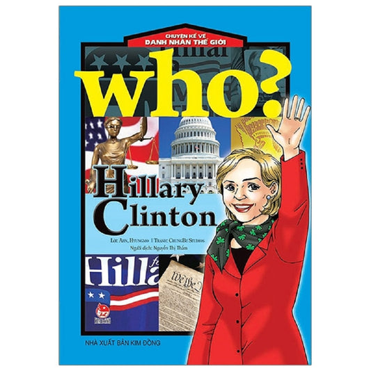 Chuyện kể về danh nhân thế giới - Hillary Clinton - 1
