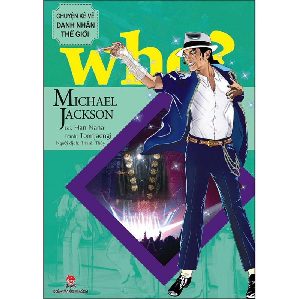 Chuyện kể về danh nhân thế giới - Michael Jackson - 1