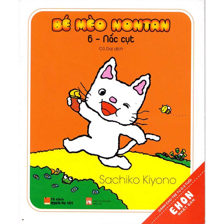 Ehon Nhật Bản - Bé Mèo Nontan Tập 6 - Nấc Cục - 1