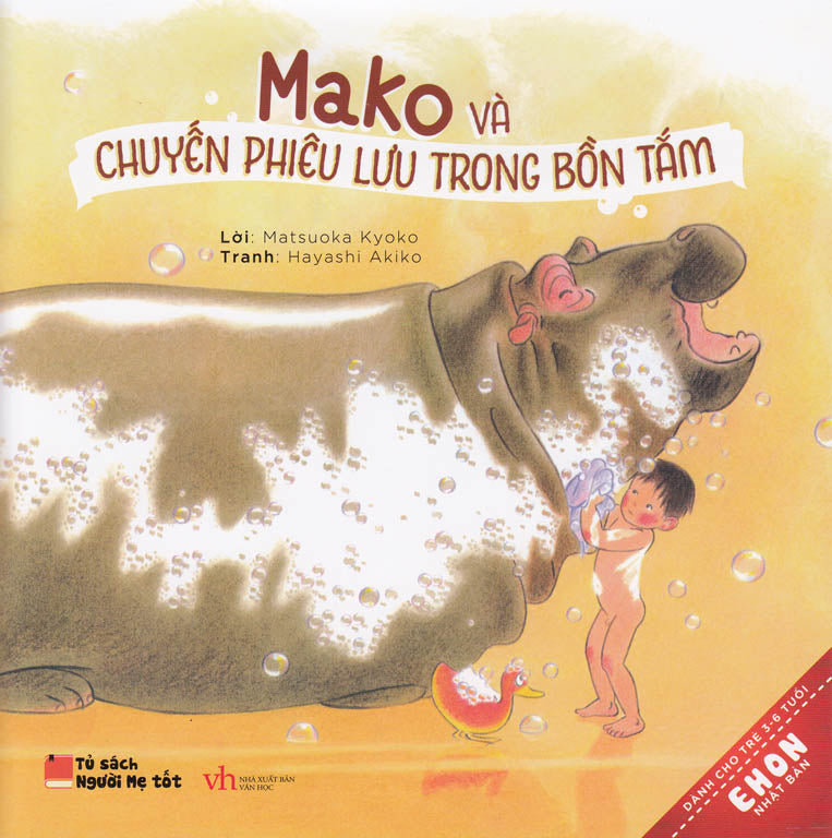 Truyện Ehon Nhật Bản (3) - Mako Và Chuyến Phiêu Lưu Trong Bồn Tắm (3-6 tuổi) - 1
