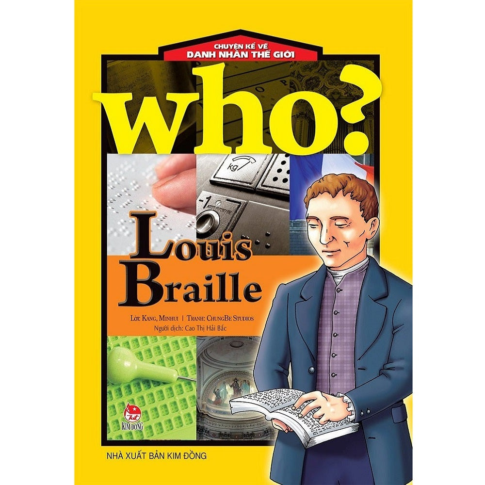 Chuyện kể về danh nhân thế giới - Louis Braille - 1