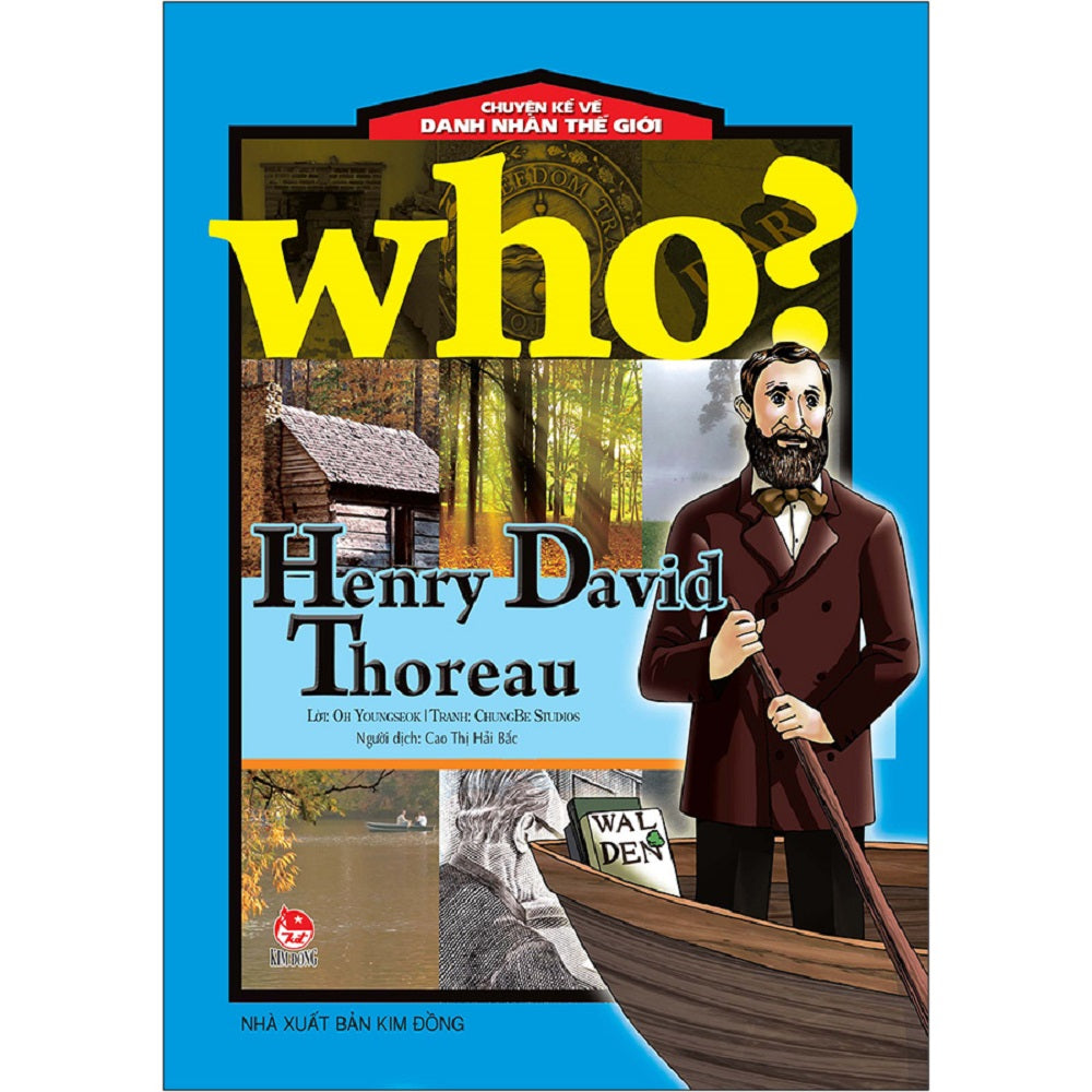 Chuyện kể về danh nhân thế giới - Henry David Thoreau - 1