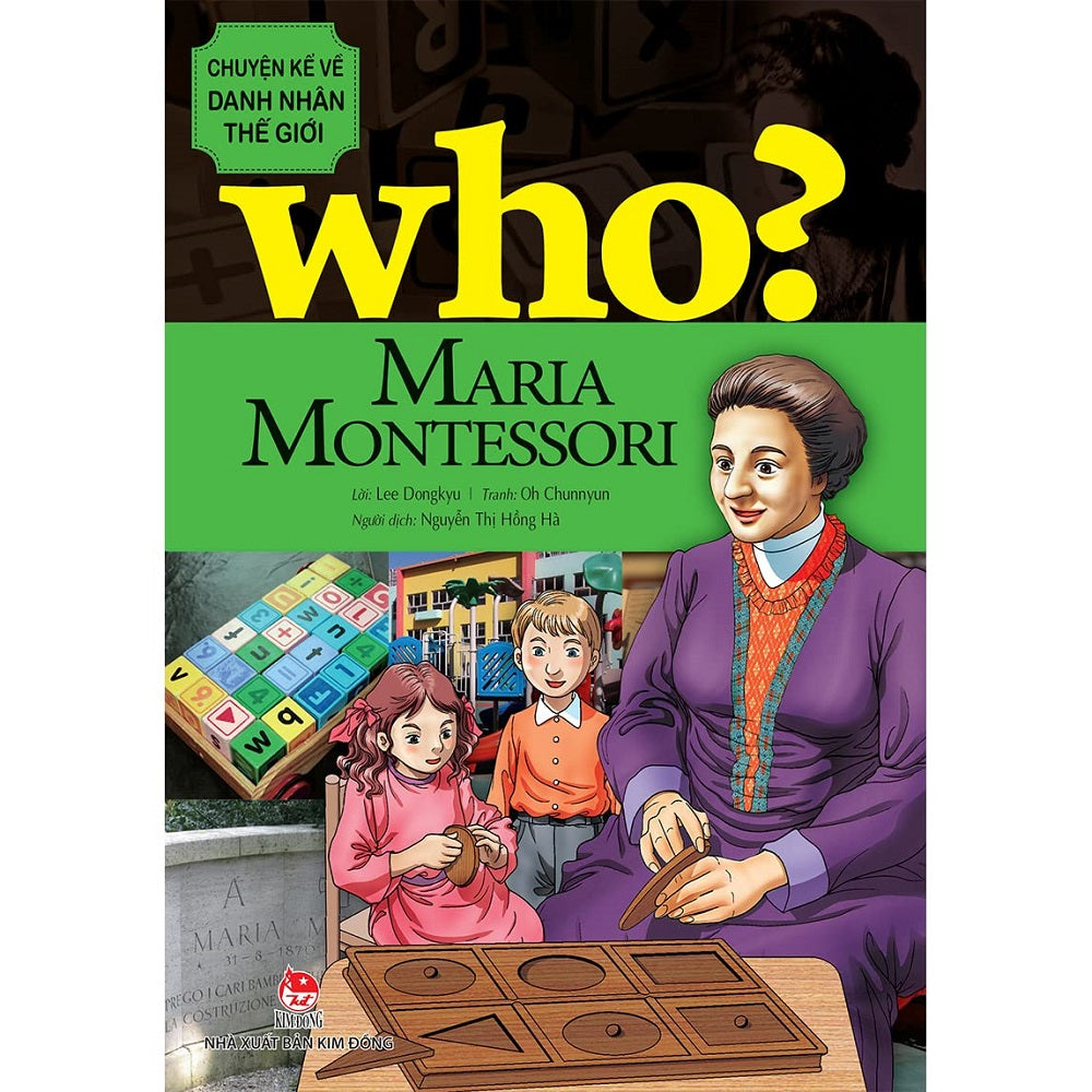 Chuyện kể về danh nhân thế giới - Maria Montessori - 1