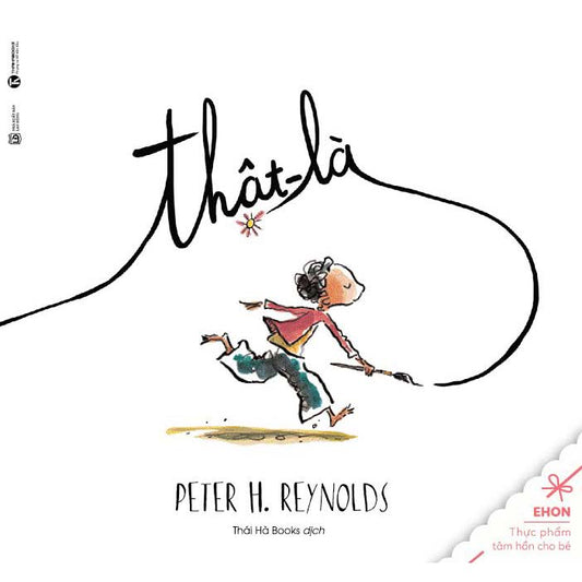 Thật Là - Ehon Thực Phẩm Tâm Hồn Cho Bé - 1