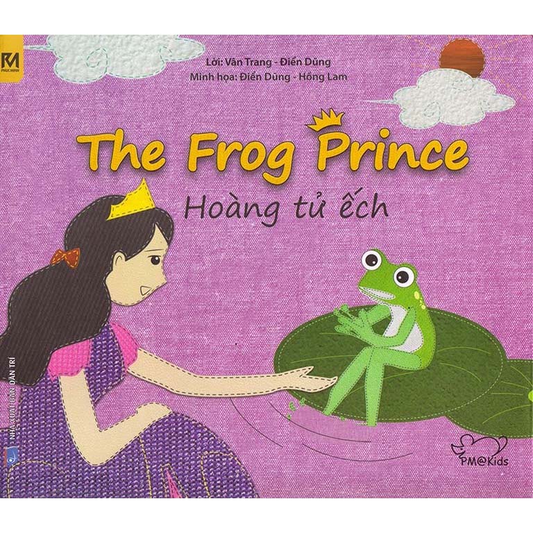 Hoàng Tử Ếch - The Frog Prince (Song Ngữ Anh - Việt) - 1