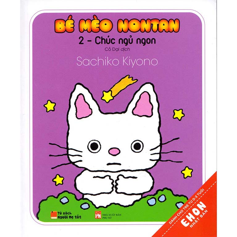 Ehon Nhật Bản - Bé Mèo Nontan Tập 2 - Chúc Ngủ Ngon - 1